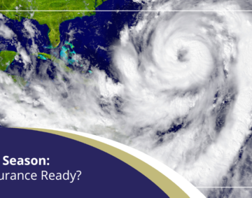 Hurricane Season: Is Your Insurance Ready?